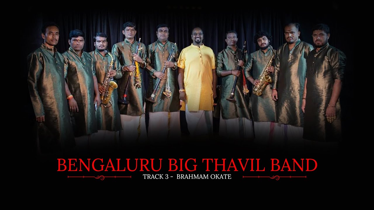 Brahmam Okate | Thavil Raja Band | #BengaluruBigThavilBand
