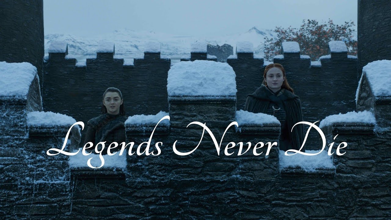 Legends Never Die - Game of Thrones