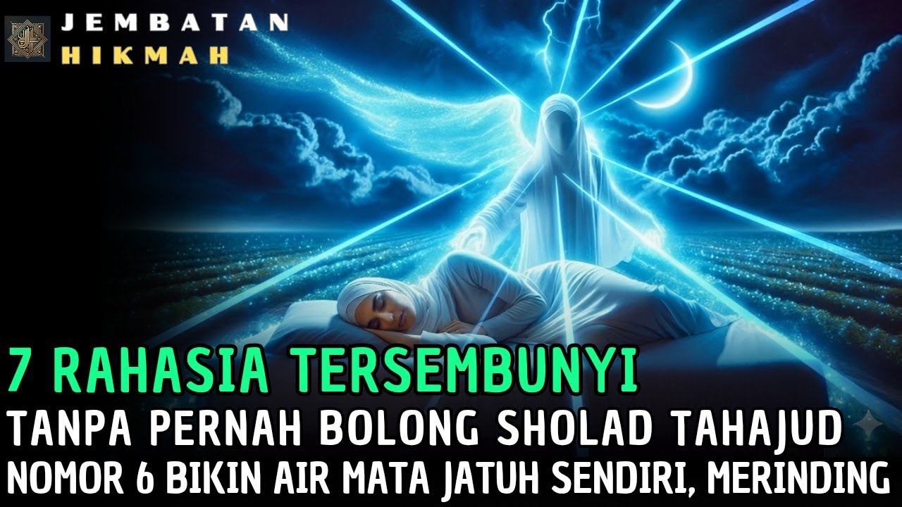 INI ALASAN KAMU TAK PERNAH BOSAN TAHAJUD! 7 RAHASIA TERSEMBUNYI NOMOR ENAM BIKIN AIR MATA JATUH😱🚀