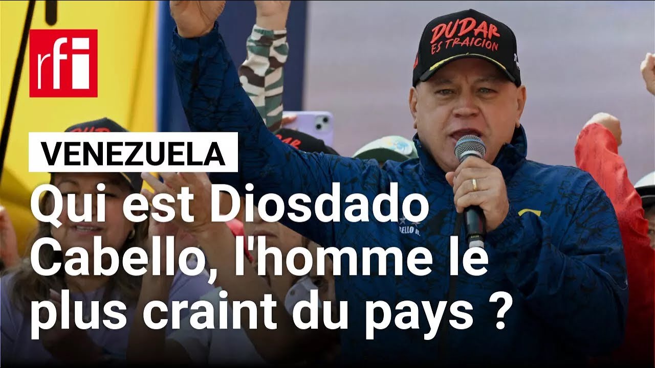 Venezuela : Diosdado Cabello, l'homme le plus craint du pays ? • RFI