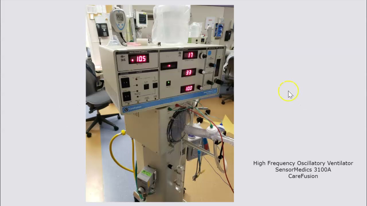 Neonatal HFOV Theory + Equipment