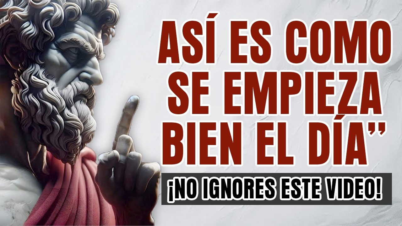 OBLÍGATE a hacer esto Cada Mañana para DOMINAR tu Mente y tu Día | Mentalidad Estoica