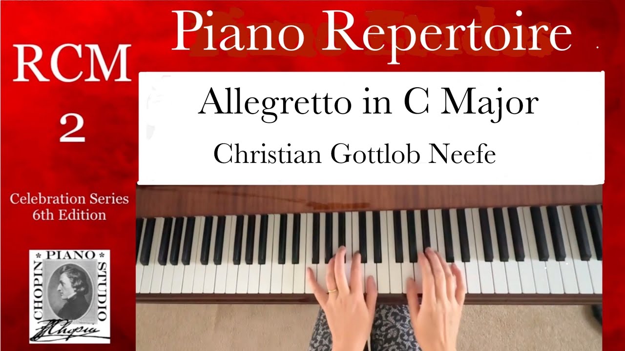Allegretto in C Major by Christian Gottlob Neefe - RCM 2 Piano Repertoire
