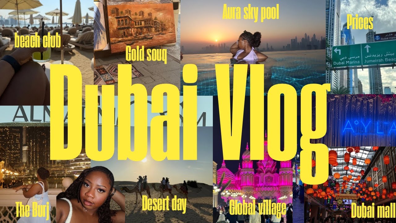 Dubai vlog: *prices|Global village, AuraSkypool, Desert day, The burj,OPA