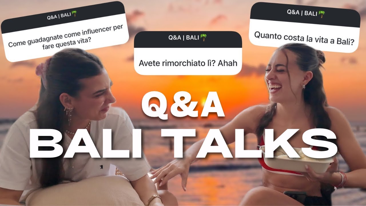 Q&A: GUADAGNARE ALL'ESTERO VS ITALIA, LE NOSTRE RELAZIONI & MORE - BALI TALKS ep.2 con Stella Caldi