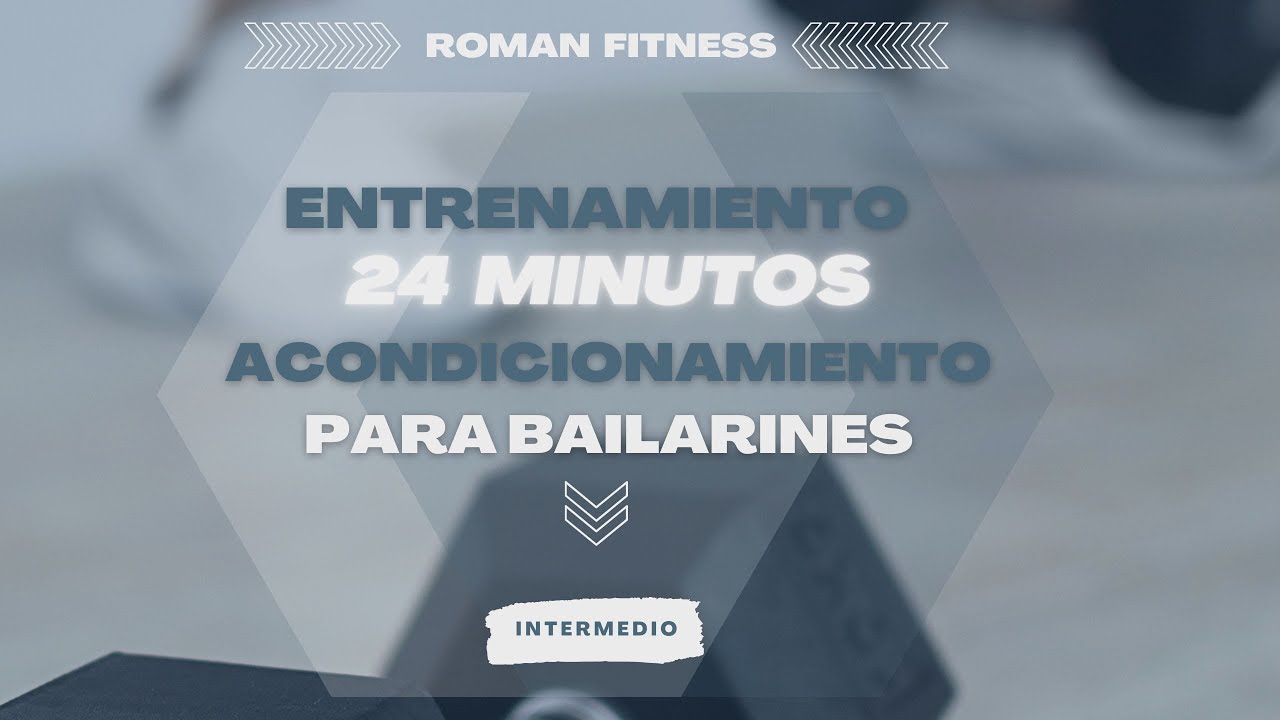 ACONDICIONAMIENTO PARA BAILARINES🔻
