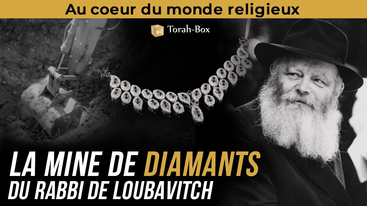 LA MINE DE PIERRES PRÉCIEUSES... DU RABBI DE LOUBAVITCH 💎😮