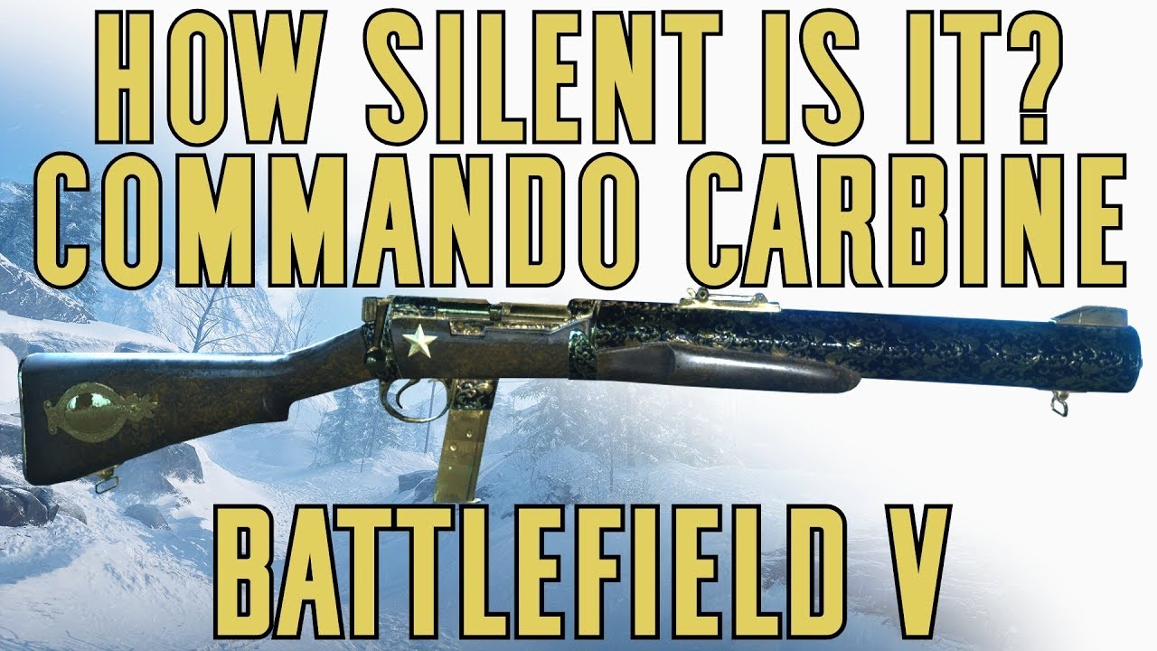 Commando Carbine Weapon Breakdown - Battlefield V