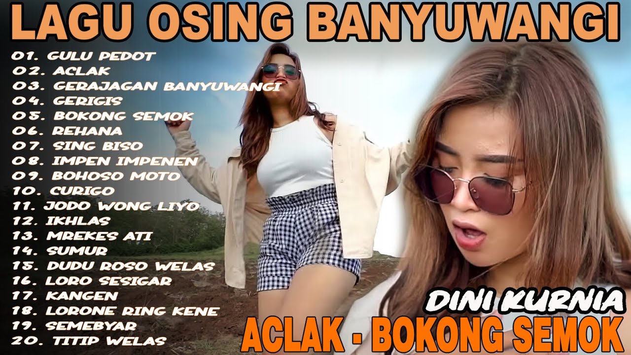 Album Dini Kurnia - GULU PEDOT, ACLAK, GERIGIS - Full Album Lagu Osing Banyuwangi Viral Terbaru