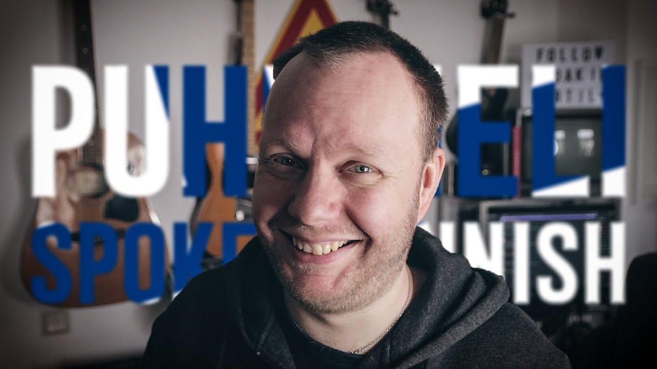 Why I'm learning PUHEKIELI (Spoken FINNISH)