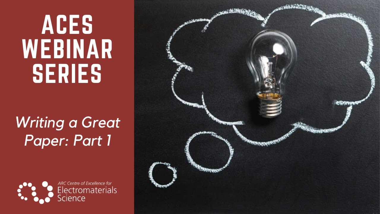 Writing A Great Paper: Part 1 with Prof Doug MacFarlane