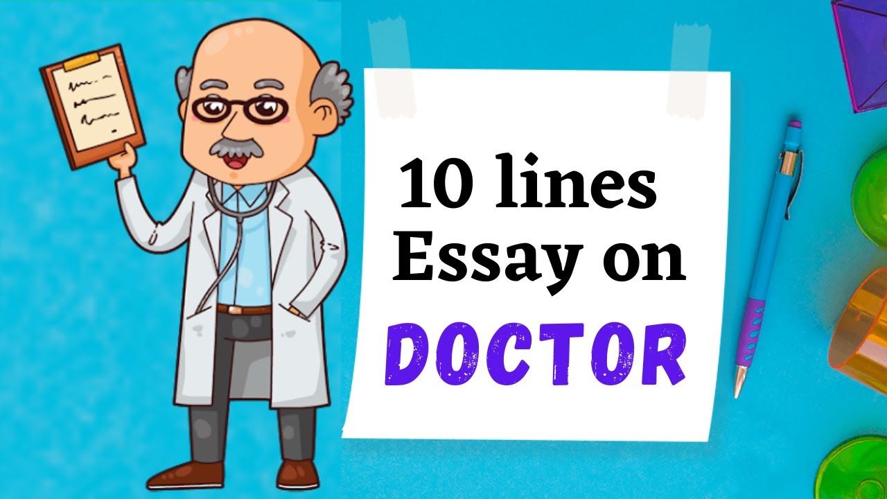 10 lines on doctor in English | 10 lines Essay on Doctor in English | doctor essay in English