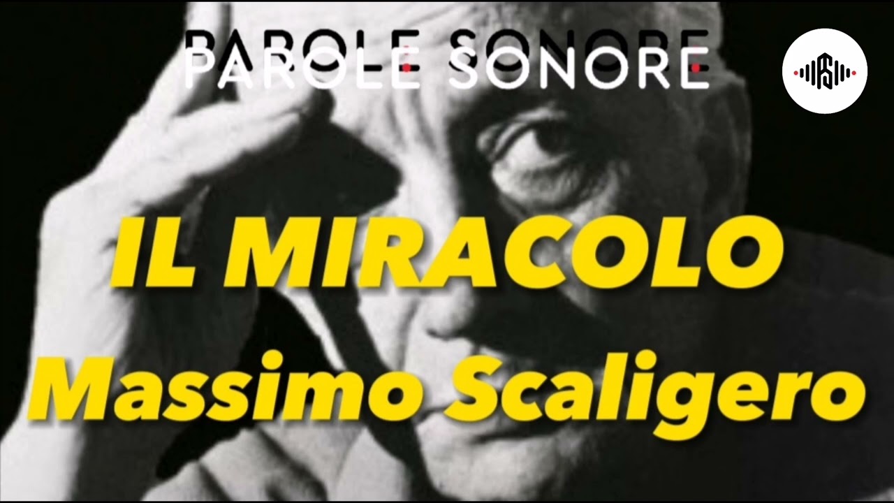 Massimo Scaligero - IL MIRACOLO - Parole Sonore