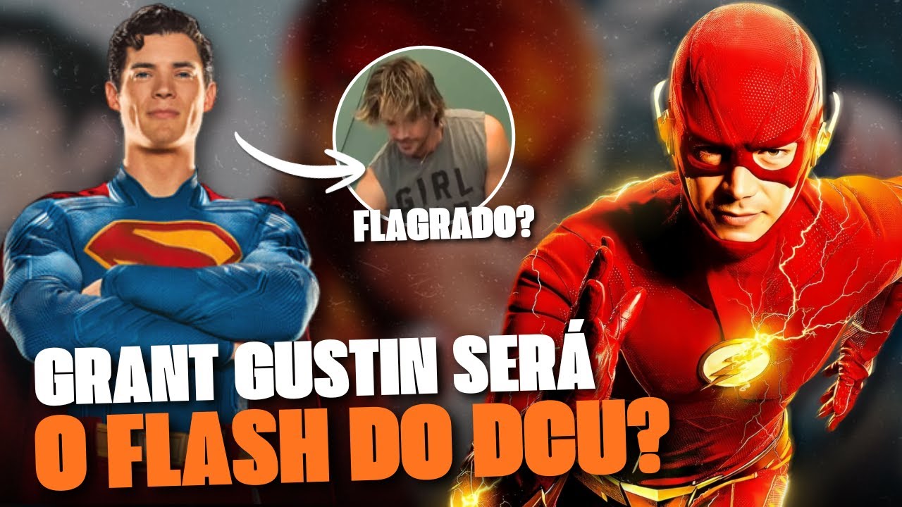 IDEIA LOUCA OU GENIAL? ATOR DA SÉRIE FLASH VAI PARA O DCU DE JAMES GUNN?!