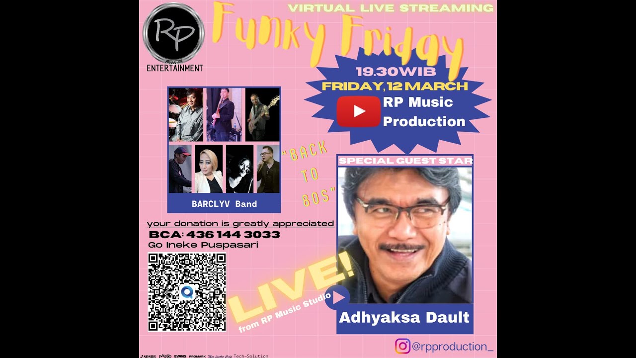 FUNKY FRIDAY with BARCLYV Band ft. Adhyaksa Dault by RP Entertaiment