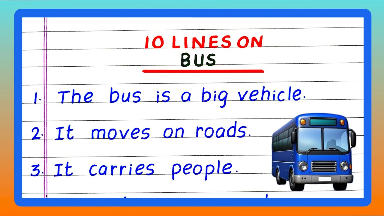 Few Lines on Bus | 10 Lines on Bus | Write about Bus | Essay on Bus