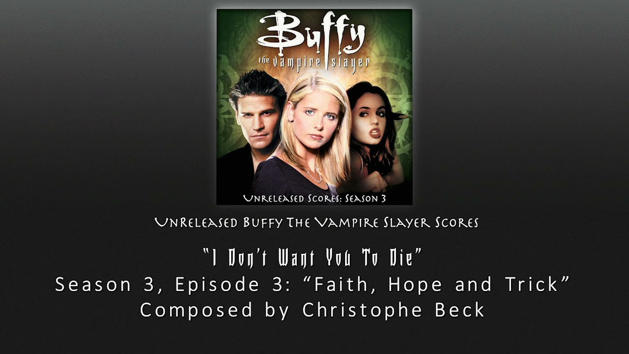 Unreleased Buffy Scores: 