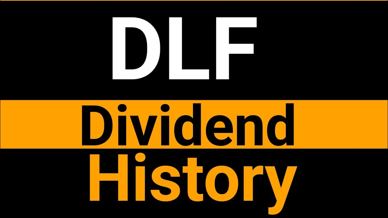 DLF share dividend history