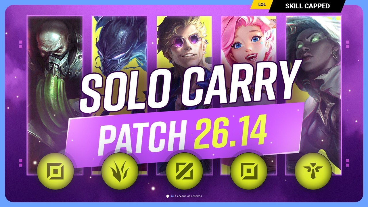 The NEW BEST SOLO CARRY CHAMPIONS on PATCH 26.14 - League of Legends