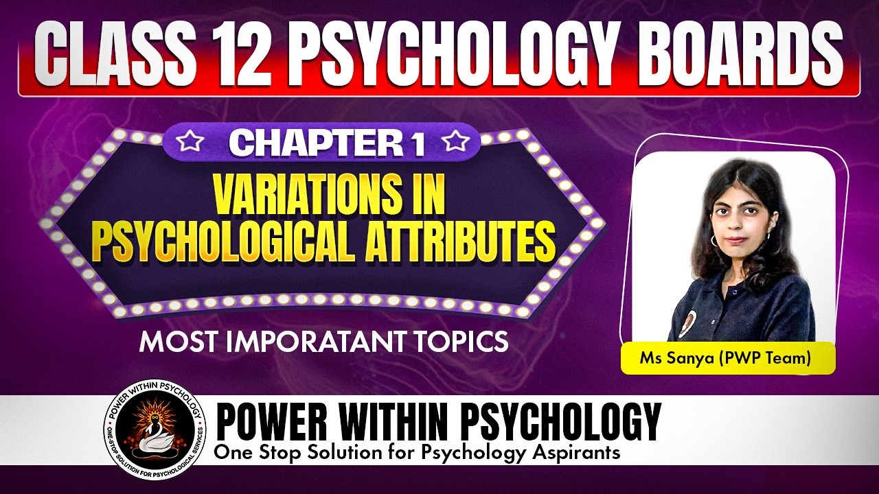 Class 12 Psychology Boards 2026 | Chapter 1 | Most Important Topics Explained