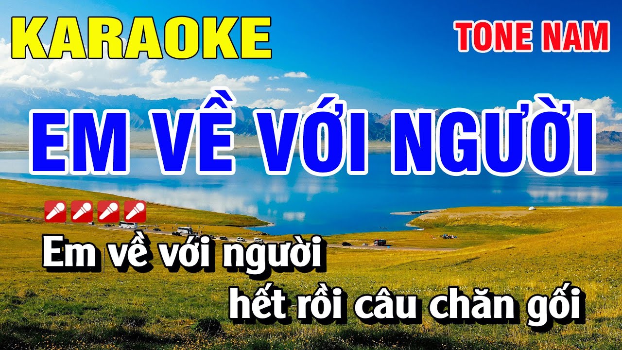 Karaoke Em Về Với Người Tone Nam Nhạc Sống | Nguyễn Linh