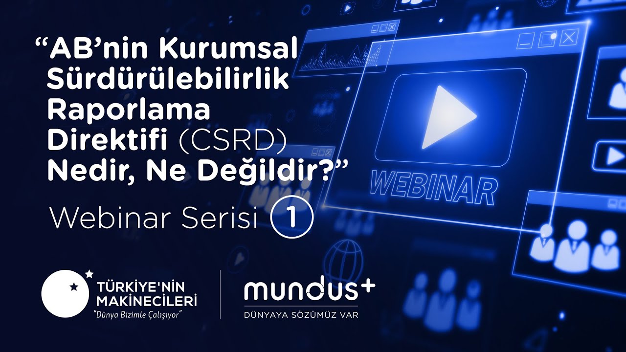 AB’nin Kurumsal Sürdürülebilirlik Raporlama Direktifi (CSRD) Nedir, Ne Değildir?