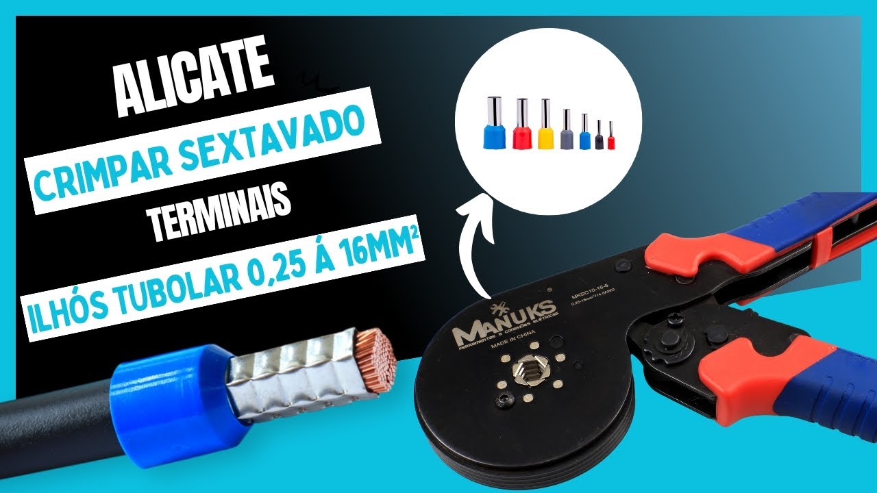 Alicate CRIMPADOR HEXAGONAL terminais Ilhós Tubolar 0,25 até 16mm² MKSC10-16-6 | MANUKS FERRAMENTAS