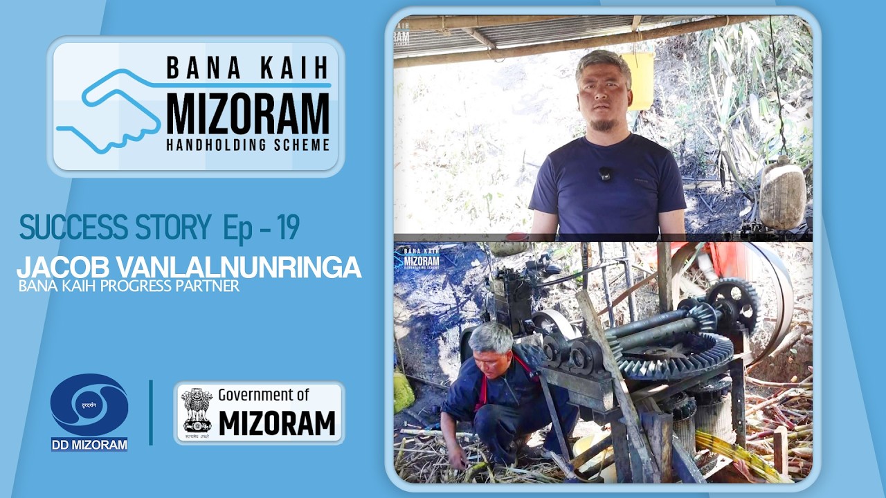 Bana Kaih Scheme Progress Partner Episode 19 - Jacob Vanlalnunringa