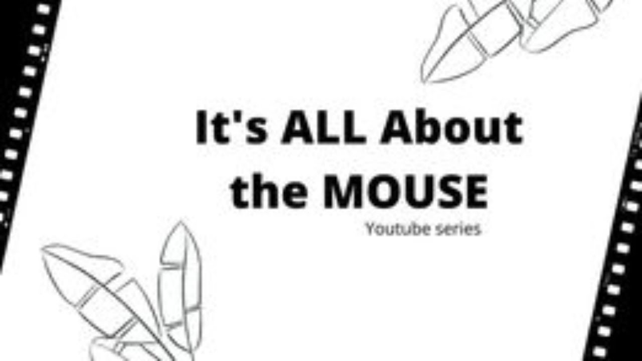 Breathtaking Journey - All about the Mouse - January 2026