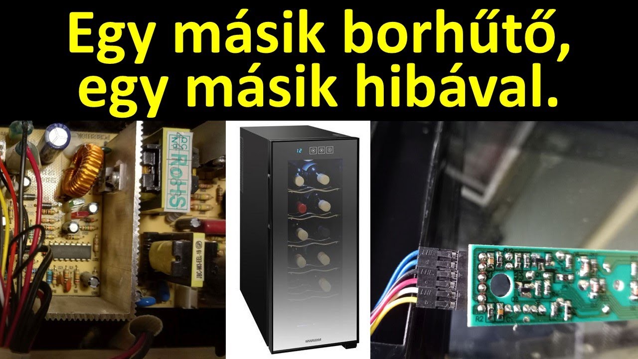 Egy másik borhűtő, egy másik hibával.