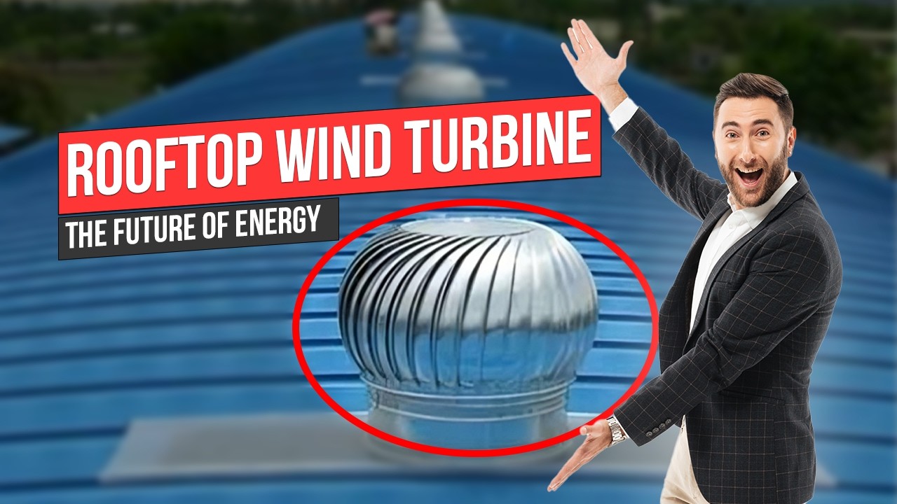 The Future is Here: Revolutionary Rooftop Wind Turbine Technology!