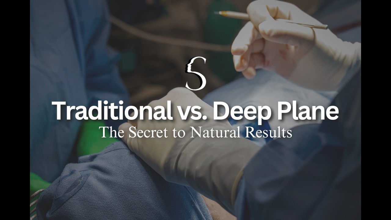 Traditional vs Deep Plane Facelift: The Secret to Natural Results