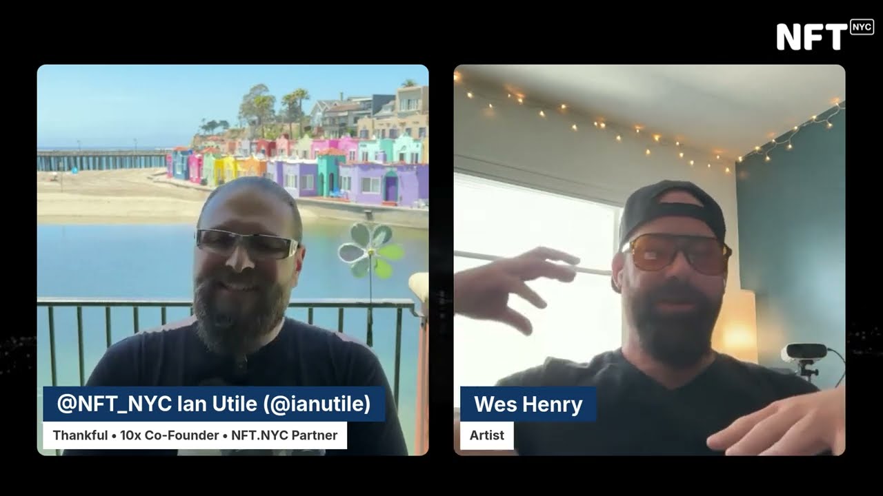 Artist Wes Henry and Host Ian Utile - NFT NYC 2025 Pre-Event Beachside Chat