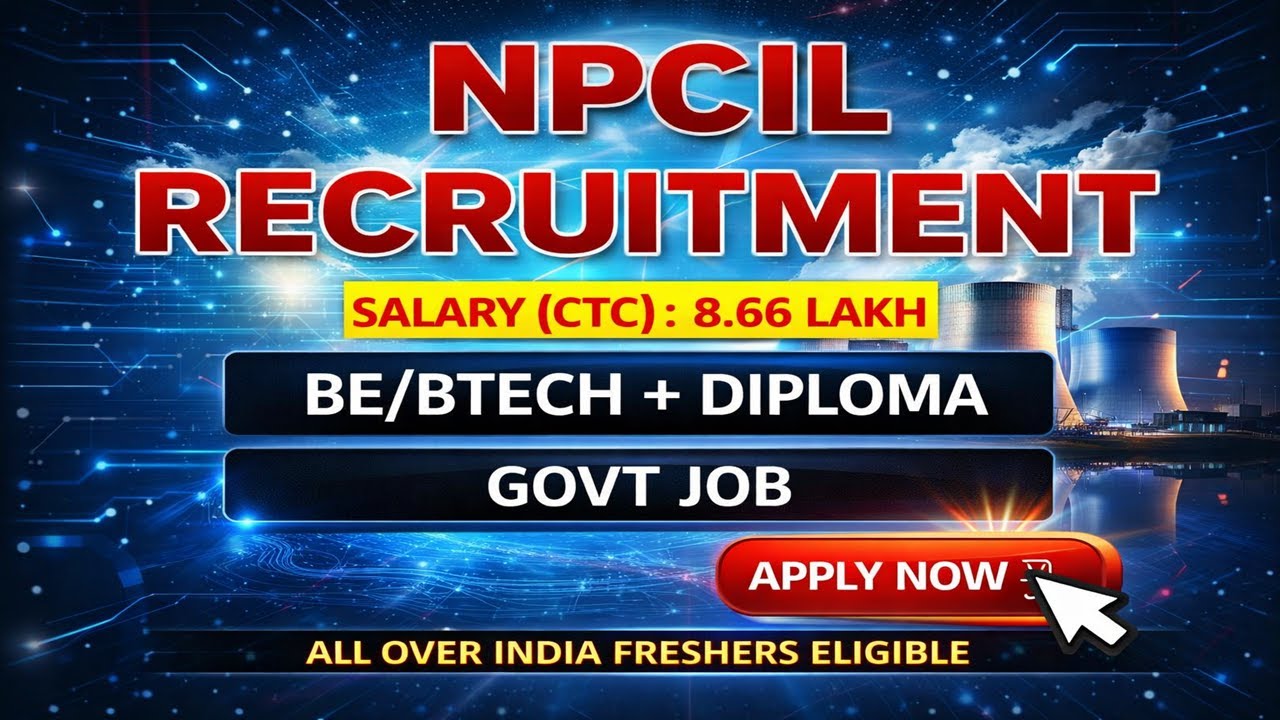 NPCIL RECRUITMENT 2026 | LATEST GOVT JOB UPDATES FOR FRESHERS #NPCIL