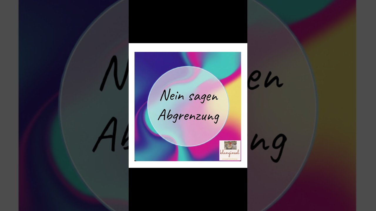 ✨️ Klangritual -Nein sagen und Abgrenzung