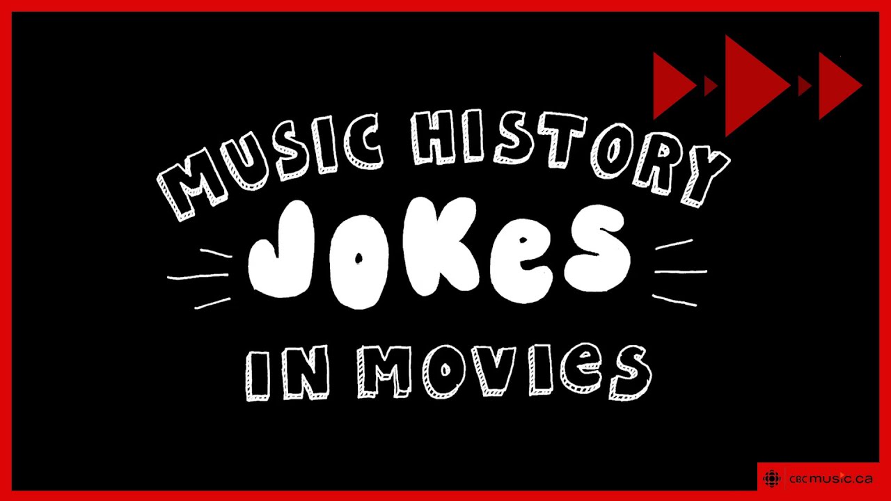 Music History Jokes in Movies