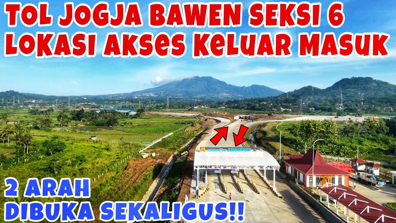 DIBUKA 2 ARAH‼️Fungsional Lebaran Tol Jogja Bawen Seksi 6