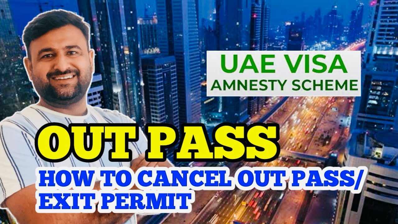 How to Cancel Out Pass/Exit Permit | UAE Amnesty Extends Update 2024 Today | Golden Visa | Ali Raza