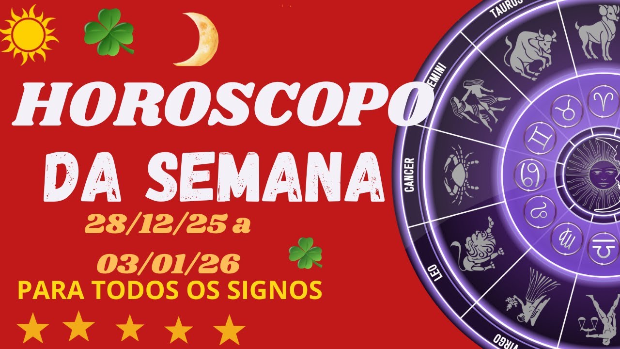 SEU Hor&oacute;scopo da Semana DE 29/12/2025 A 05/01/2026