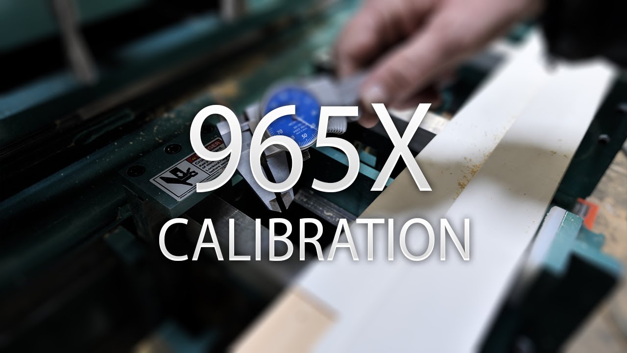 965X Calibration Overview