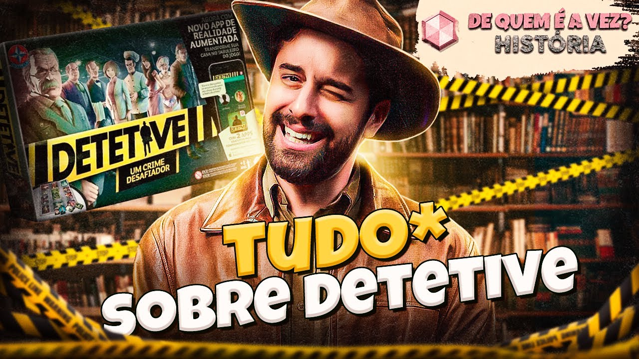 Tudo* sobre DETETIVE  | De Quem é a Vez? - História do Detetive