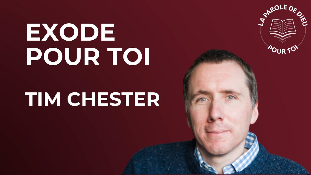 Exode pour toi, un magnifique commentaire biblique (Tim Chester)