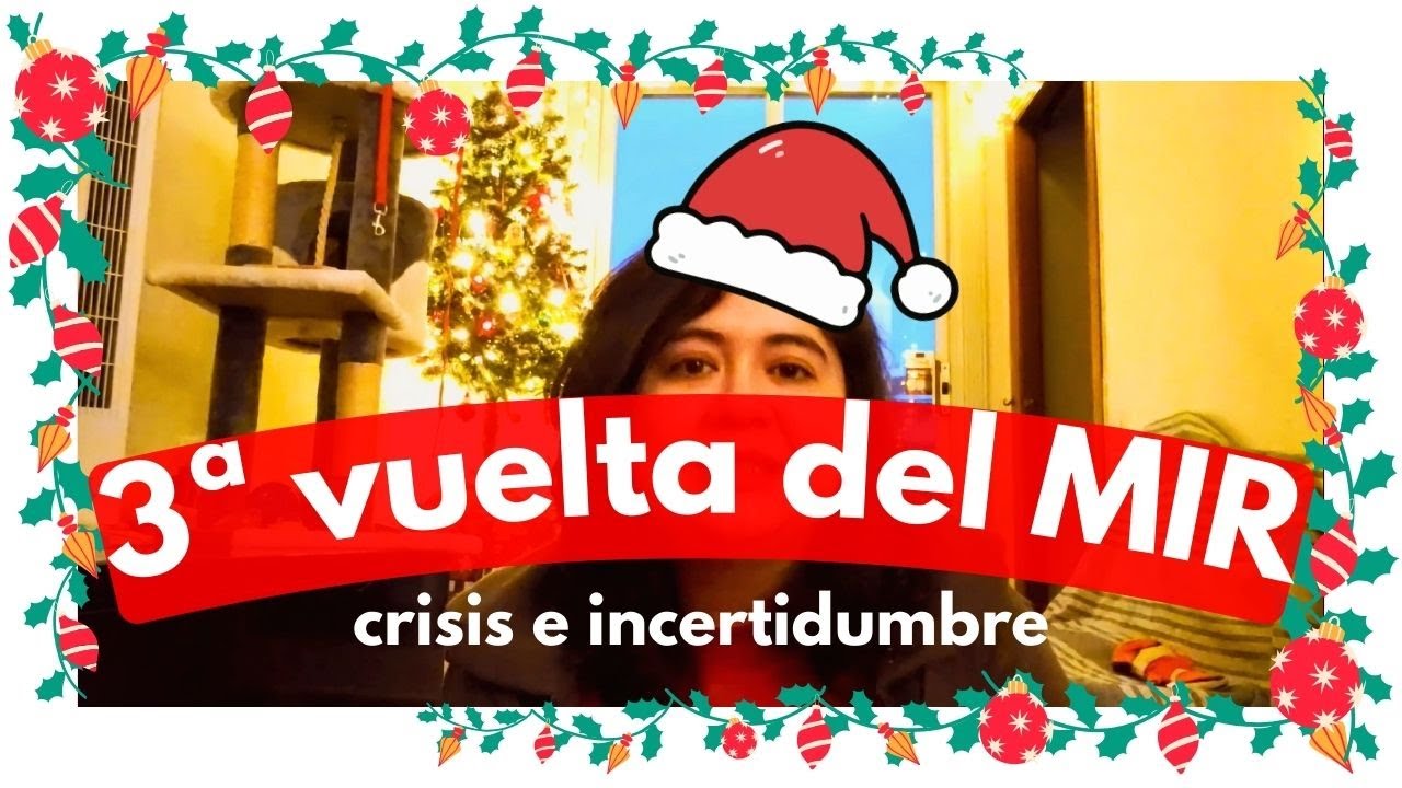 MIR 2025-26🩺#4: update 3°V | estudiar sin saber si hay examen y en medio de navidad, qué estrés 😖