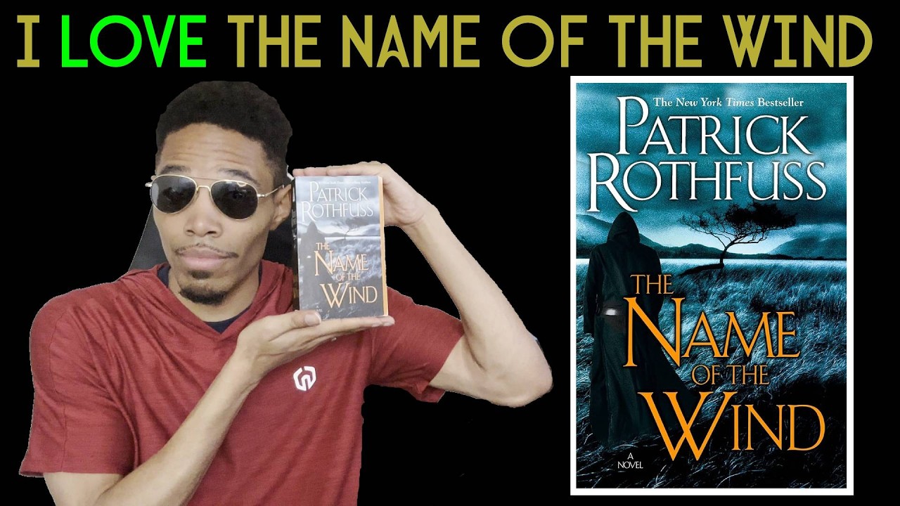 I LOVE The Name of the Wind by Patrick Rothfuss