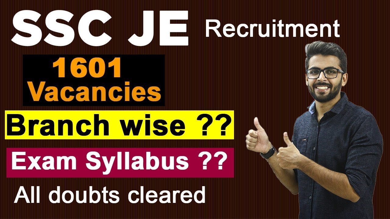 SSC JE  Recruitment 2019 | 1601 Vacancies | Branch wise Vacancy | Exam Syllabus