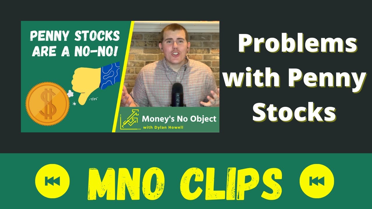 Problems with Penny Stocks - MNO EPISODE 39 CLIP