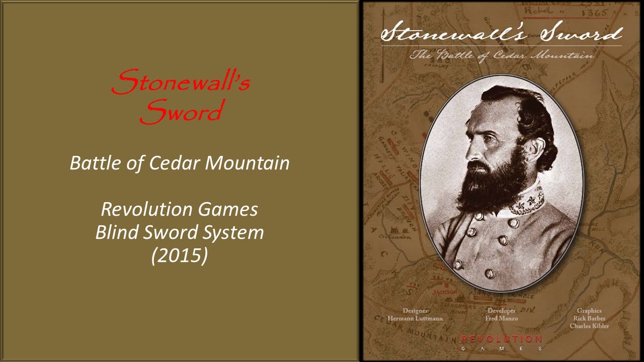 Stonewall's Sword (Turn 1 - AAR)
