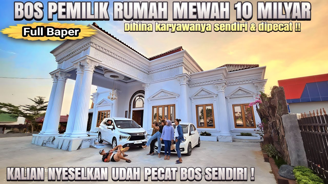 FULL BAPER ! BOS PEMILIK RUMAH MEWAH DIHINA KARYAWANYA & DIPECAT - Lihat endingnya !!