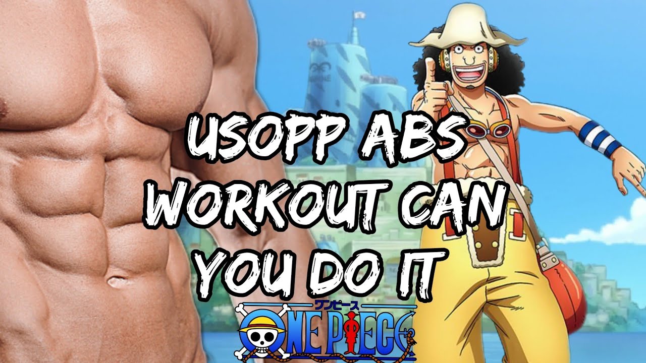 10 different usopp ab workout