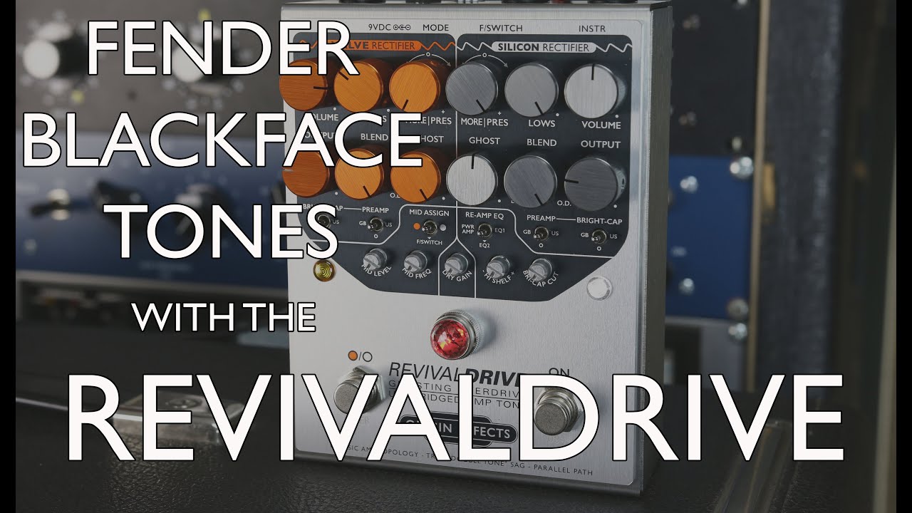 Origin Effects RevivalDRIVE || Vintage Amp In A Box || Blackface Tones